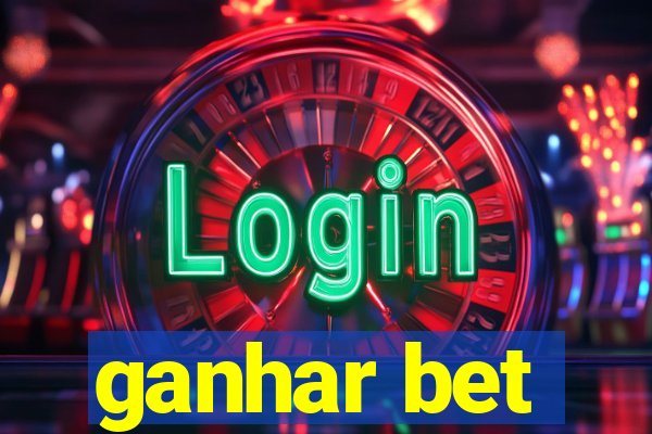 ganhar bet